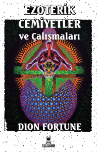 Ezoterik Cemiyetler ve Çalışmaları