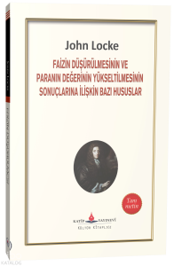 Faizin Düşürülmesinin ve Paranın Değerinin Yükseltilmesinin Sonuçlarına İlişkin Bazı Hususlar