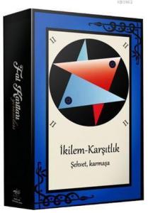 Fal Kartları - İkilem Karşıtlık; Şehvet, Karmaşa