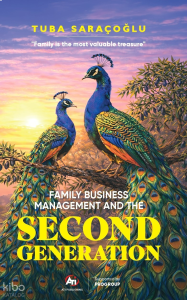 Family Business Management and the Second Generation