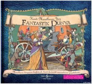 Fantastik Dünya (Ciltli)