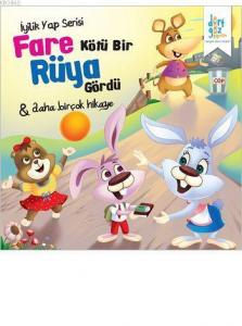 Fare Kötü Bir Rüya Gördü; İyilik Yap Serisi