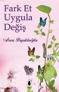 Fark Et Uygula Değiş