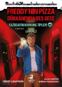 Fazbear’in Korkunç Tipleri 11: Şakacı;Freddy'nin Pizza Dükkanı'nda Beş Gece