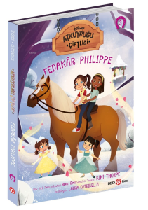 Fedakar Philippe -3;Disney Atkuyruğu Çiftliği