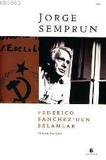 Federico Sanchez'den Selamlar