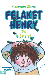 Felaket Henry ve Bit Krizi