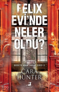 Felix Evi'nde Neler Oldu? - Dedektif Adam Fawley Serisi 3