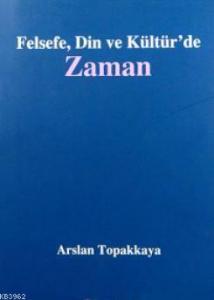 Felsefe, Din ve Kültür'de Zaman