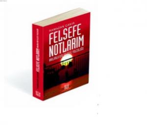 Felsefe Notlarım