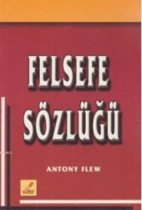 Felsefe Sözlüğü