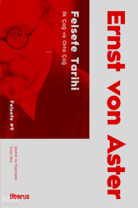 Felsefe Tarihi: İlk Çağ ve Orta Çağ