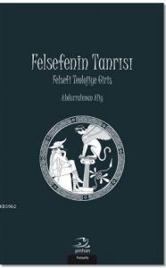 Felsefenin Tanrısı; Felsefi Teolojiye Giriş