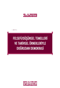 Felsefi/Düşünsel Temelleri ve Tarihsel Örnekleriyle Doğrudan Demokrasi