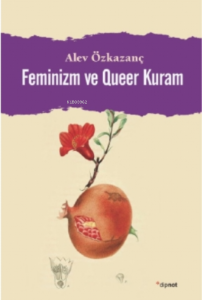 Feminizm Ve Queer Kuram