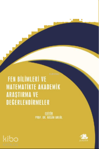 Fen Bilimleri ve Matematikte Akademik Araştırma ve Değerlendirme