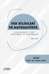 Fen Bilimleri Ve Matematikte ;Uluslararası Teori, Araştırma Ve Derlemeler