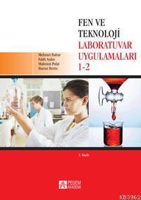 Fen ve Teknoloji Laboratuvar Uygulamaları 1-2