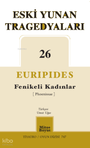 Fenikeli Kadınlar - Eski Yunan Tragedyaları 26