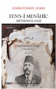 Fenn-i Menâhic (Metodoloji)