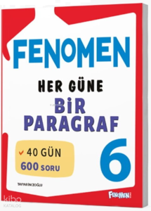 Fenomen 6. Sınıf Her Güne Bir Paragraf