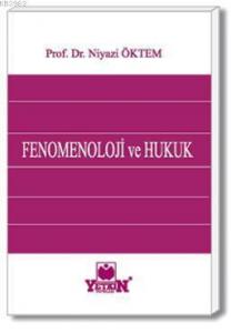 Fenomenoloji ve Hukuk
