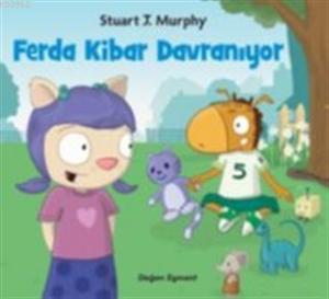 Ferda Kibar Davranıyor