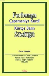 Ferhenga Çapemeniya Kurdi; Kürtçe Basın Sözlüğü