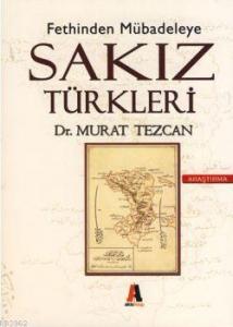 Fethinden Mübadeleye Sakız Türkleri
