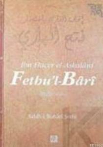 Fethu'l-Bari - Sahih-i Buhari Şerhi (Cilt 5)