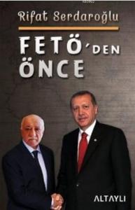 Fetö'den Önce