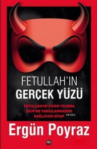 Fetullah'ın Gerçek Yüzü; Fetullah'ın 2000 Yılında DGM'de Yargılanmasını Sağlayan Kitap