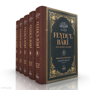 Feydu'l Bârî 'Alâ Sahîhi'l Buhârî (5 Cilt - Ciltli)