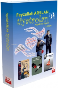 Feyzullah Arslan Tiyatroları;Hayatımız Tiyatro