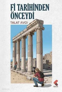 Fi Tarihinden Önceydi