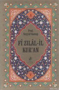Fî Zılâl-il Kur'an (10 Cilt, Büyük Boy, 1. Hamur)