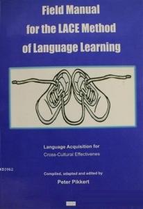 Field Manual for the Lace Method of Language Learning
