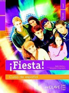 Fiesta! 1 Libro Del Alumno (A1-A2)