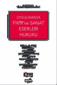 Fikir ve Sanat Eserleri Hukuku