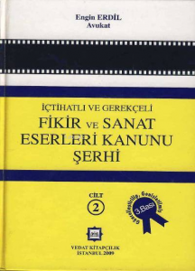 Fikir ve Sanat Eserleri Kanunu Şerhi