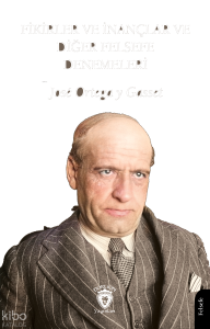 Fikirler ve İnançlar ve Diğer Felsefe Denemeleri