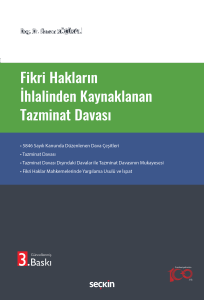 Fikri Hakların İhlalinden Kaynaklanan Tazminat Davası