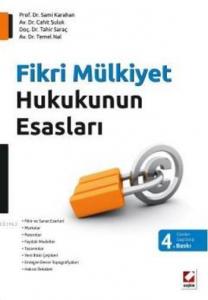 Fikri Mülkiyet Hukukunun Esasları