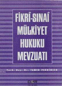 Fikri-Sınai Mülkiyet Hukuku Mevzuatı