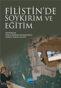 Filistin'de Soykırım ve Eğitim