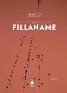 Fıllaname (Tüm Eserleri)