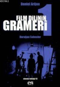 Film Dilinin Grameri 1; Durağan Sahneler