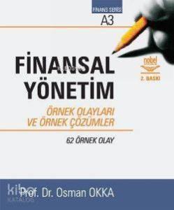 Finansal Yönetim Örnek Olayları