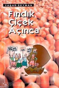 Fındık Çiçek Açınca