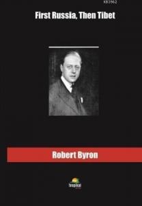 First Russia Then Tibet